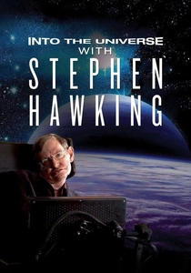 Into the Universe with Stephen Hawking (2010)