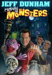 Jeff Dunham: Minding the Monsters (2012)