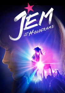 Jem and the Holograms (2015)