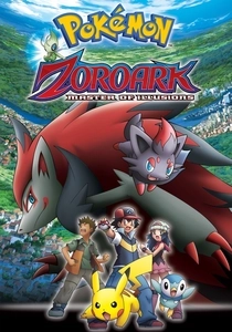 Pokemon: Zoroark: Master of Illusions (2010)