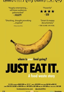 Just Eat It: A Food Waste Story (2014)