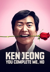 Ken Jeong: You Complete Me, Ho (2019)