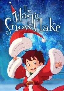 The Magic Snowflake (2013)