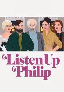 Listen Up Philip (2014)