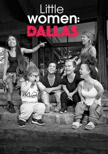 Little Women: Dallas (2016)