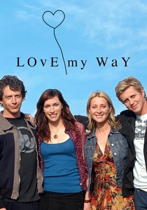 Love My Way (2004)