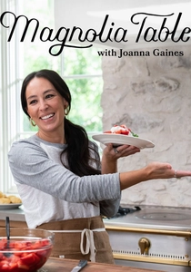 Magnolia Table with Joanna Gaines (2021)
