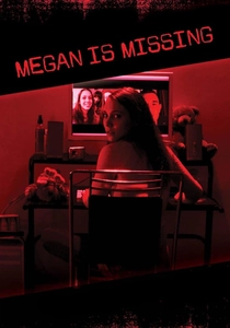 Megan Is Missing (2011)