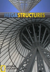 MegaStructures (2004)