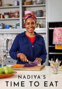 Nadiya's Time to Eat (2019)