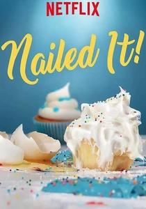 Nailed It! (2018)