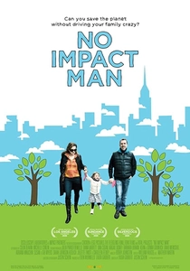 No Impact Man (2009)