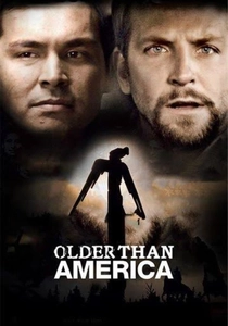 Older Than America (2008)