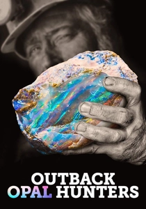 Outback Opal Hunters (2018)
