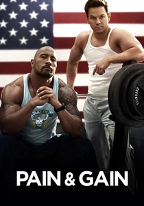 Pain & Gain (2013)