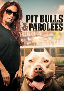 Pit Bulls and Parolees (2009)