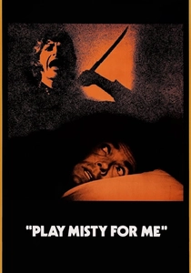 Play Misty for Me (1971)