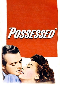 Possessed (1947)