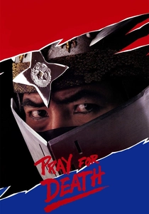 Pray for Death (1985)