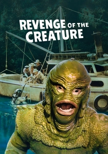 Revenge of the Creature (1955)