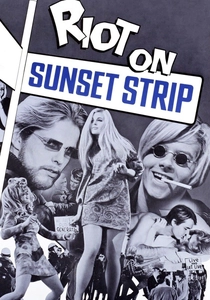 Riot on Sunset Strip (1967)