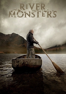 River Monsters (2009)