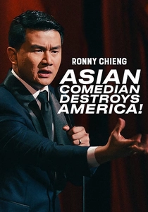 Ronny Chieng: Asian Comedian Destroys America! (2019)