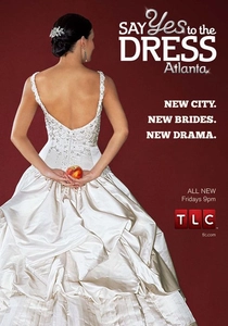 Say Yes to the Dress: Atlanta (2010)