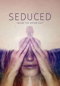 Seduced: Inside the NXIVM Cult (2020)
