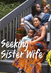 Seeking Sister Wife (2018)