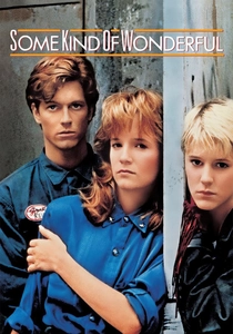 Some Kind of Wonderful (1987)