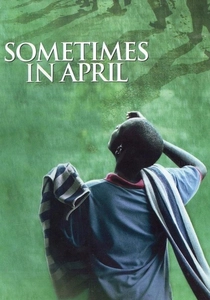 Sometimes in April (2005)