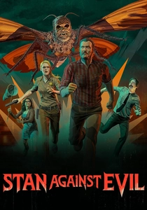 Stan Against Evil (2016)