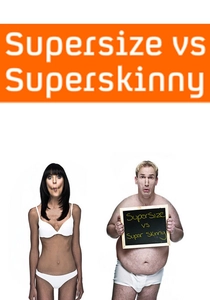 Supersize vs Superskinny (2008)