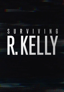 Surviving R. Kelly (2019)
