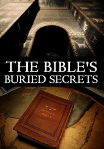 The Bible's Buried Secrets (2008)