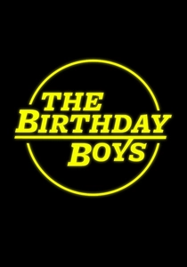 The Birthday Boys (2013)