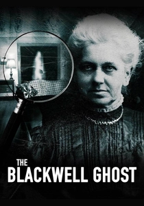 The Blackwell Ghost (2017)