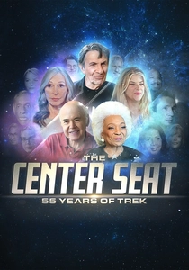 The Center Seat: 55 Years of Star Trek (2021)