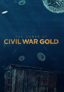 The Curse of Civil War Gold (2018)