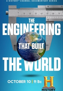 The Engineering That Built the World (2021)
