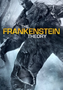 The Frankenstein Theory (2013)