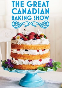 The Great Canadian Baking Show (2017)
