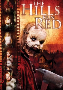 The Hills Run Red (2009)