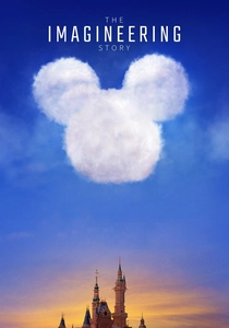 The Imagineering Story (2019)