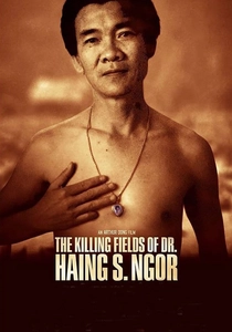 The Killing Fields of Dr. Haing S. Ngor (2015)