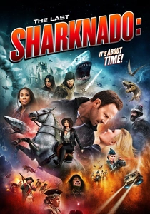 The Last Sharknado: It's About Time (2018)