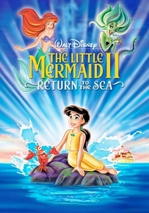The Little Mermaid II: Return to the Sea (2000)