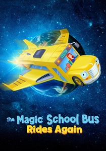 The Magic School Bus Rides Again (2017)