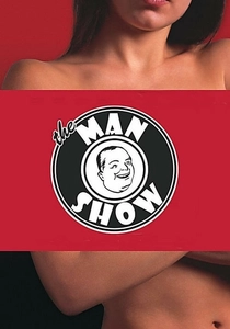 The Man Show (1999)